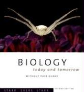 Biology Today and Tomorrow: Without Physiology with Other