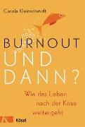 Burnout - und dann?