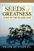Seeds of Greatness Sown in the Heartland