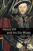 Oxford Bookworms Library: Level 2:: Henry VIII and his Six Wives audio pack