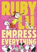 Ruby Lu, Empress of Everything