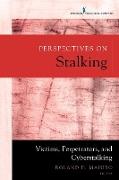 Perspectives on Stalking