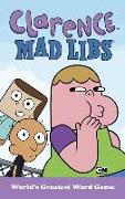 Clarence Mad Libs