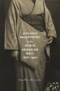 Japanese Prostitutes in the North American West, 1887-1920