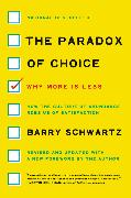 The Paradox of Choice