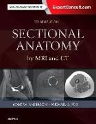 Sectional Anatomy by MRI and CT