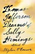 Thomas Jefferson Dreams of Sally Hemings