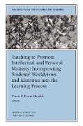 Teaching to Promote Intellectual and Personal Maturity Incorporating Students' Worldviews and Identities into the Learning Process