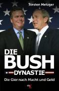 Die Bush-Dynastie
