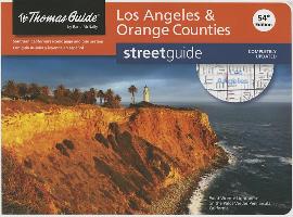 The Thomas Guide: Los Angeles & Orange Counties