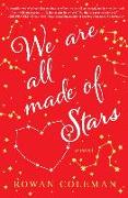 We Are All Made of Stars