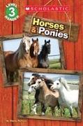 Horses and Ponies (Scholastic Reader, Level 3)
