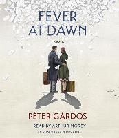 Fever at Dawn