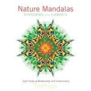 Nature Mandalas Wonders of the Garden