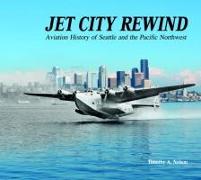 Jet City Rewind