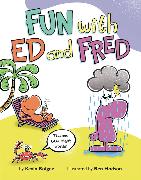 Fun with Ed and Fred