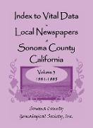 Index to Vital Data in Local Newspapers of Sonoma County, California, Volume 3