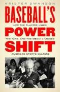 Baseball's Power Shift