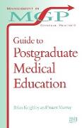 Guide to Postgraduate Medical Education