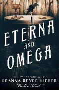 Eterna and Omega: The Eterna Files #2