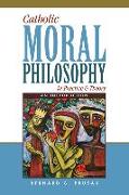 Catholic Moral Philosophy in Practice and Theory