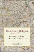 Hometown Religion: Regimes of Coexistence in Early Modern Westphalia
