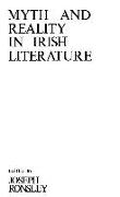 Myth and Reality in Irish Literature