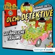 Olchi-Detektive 16. Gefährliche Träume (CD)