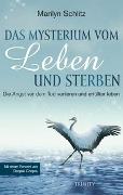 Das Mysterium von Leben und Sterben