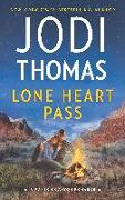 Lone Heart Pass: A Clean & Wholesome Romance