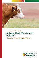 A Raça Sindi (Bos taurus indicus)
