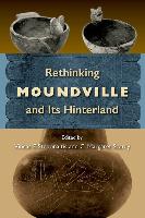 Rethinking Moundville and its Hinterland