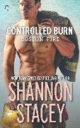 Controlled Burn: A Firefighter Romance