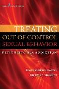 Treating Out of Control Sexual Behavior