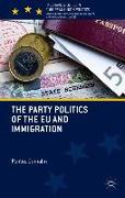 The Party Politics of the EU and Immigration