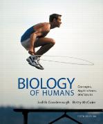 Biology of Humans:Concepts, Applications, and Issues: United States Edition