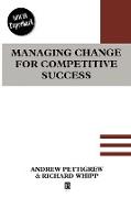 Managing Change for Competitive Success