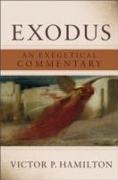 Exodus - An Exegetical Commentary