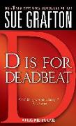D Is for Deadbeat: A Kinsey Millhone Mystery