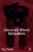 Liberal and Illiberal Nationalisms