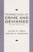 Perspectives on Crime and Deviance