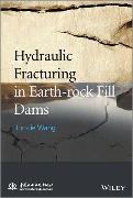 Hydraulic Fracturing in Earth-rock Fill Dams