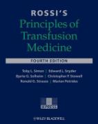 Rossi's Principles of Transfusion Medicine