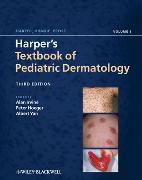 Harper's Textbook of Pediatric Dermatology, 2 Volume Set