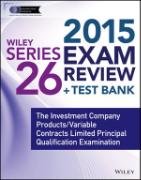 Wiley Series 26 Exam Review 2015 + Test Bank