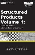 Structured Products Volume 1: Exotic Options, Interest Rates and Currency (the Das Swaps and Financial Derivatives Library)