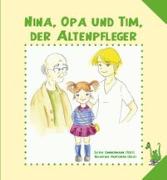 Nina, Opa und Tim, der Altenpfleger