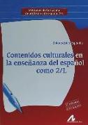 Contenidos culturales en la enseñanza del español como 2-L