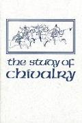 The Study of Chivalry