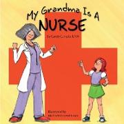 My Grandma Is a Nurse